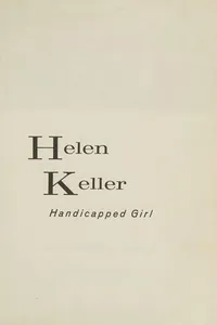 Helen Keller; handicapped girl