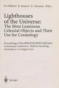 Lighthouses of the universe