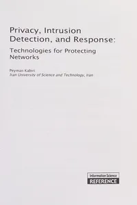 Privacy, intrusion detection, and response