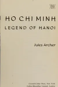 Ho chi Minh: legend of Hanoi