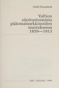 Valtion sijoitustoiminta pääomamarkkinoiden murroksessa 1859-1913