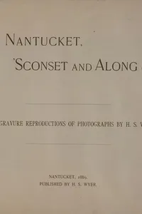 Olde Nantucket, 'Sconset and along shore