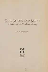 Silk, spices, and glory