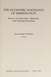 The economic sociology of immigration