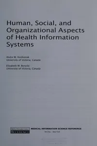 Human, social, and organizational aspects of health information systems