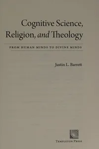 Cognitive science, religion, and theology