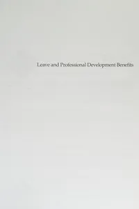 Leave and professional development benefits