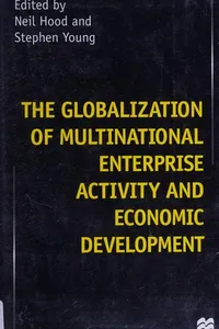 The globalization of multinational enterprise activity and economic development