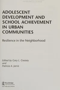 Adolescent development and school achievement in urban communities