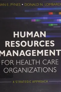 Human resources management for health care organizations