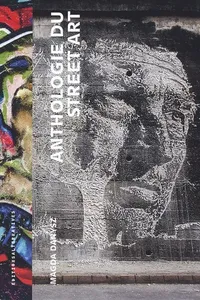 Cover of Anthologie du street art by Magda Danysz