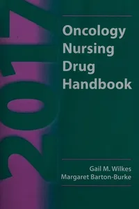2017 Oncology Nursing Drug Handbook