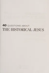 40 questions about the historical Jesus