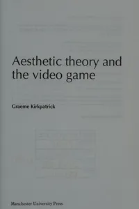 Aesthetic theory and the video game