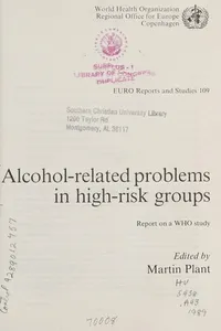 Alcohol-related problems in high-risk groups