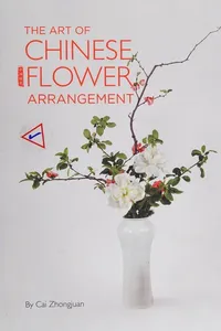 The art of Chinese flower arrangement