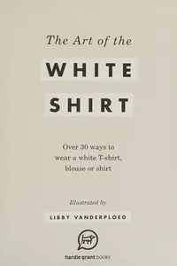 Art of the White Shirt