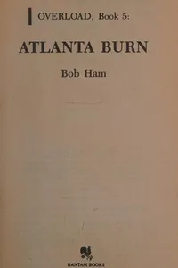 ATLANTA BURN (Overload Book, No 5)