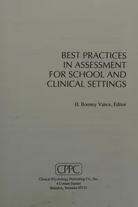 Best practices in assessment for school and clinical settings