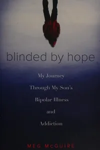 Blinded by Hope