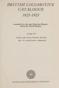 British Locomotive Catalogue 1825–1923, Volume 2A