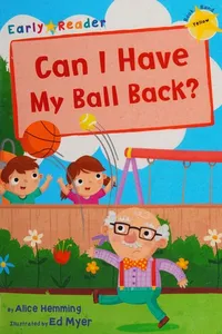 Can I Have My Ball Back?