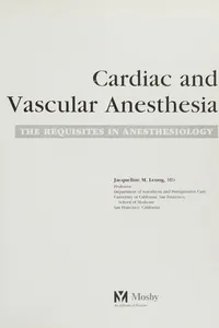 Cardiac and vascular anesthesia