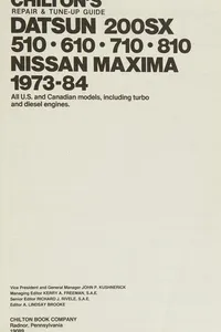 Chilton's repair & tune-up guide, Datsun 200SX, 510, 610, 710, 810, Nissan Maxima, 1973-84