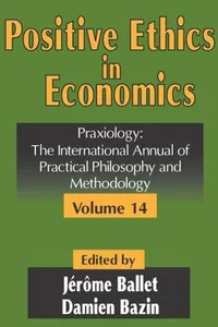 Essays on positive ethics in economics