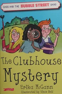 Clubhouse Mystery