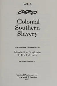 Colonial Southern slavery