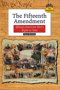 The Fifteenth Amendment