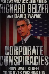 Corporate Conspiracies