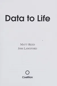 Data to Life
