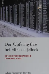 Der Opfermythos bei Elfriede Jelinek