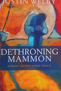 Dethroning Mammon