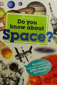 Cover of Do You Know about Space? by DK Publishing