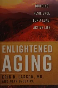 Enlightened aging