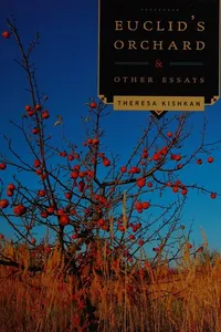 Euclid's Orchard and Other Essays