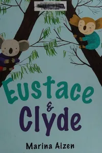 Eustace and Clyde