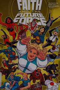 Capa de Faith and the future force por Jody Houser