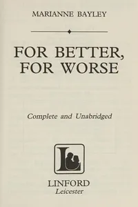 For Better, for Worse