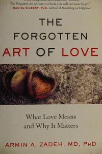 The forgotten art of love