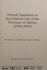 French Canadians in the political life of the Province of Alberta (1891-2005)