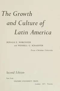 Growth and Culture of Latin America