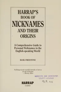 Harrap's book of nicknames and their origins