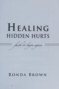 Healing hidden hurts