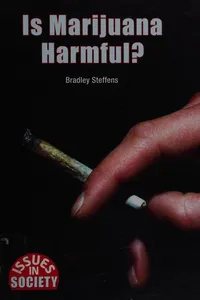 Is marijuana harmful?