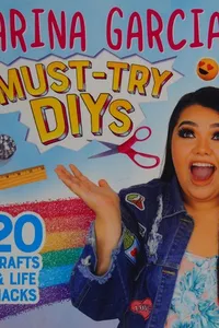 Karina Garcia's must-try DIYs