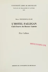L' Hôtel Falligan, chef-d'œuvre du rococo gantois